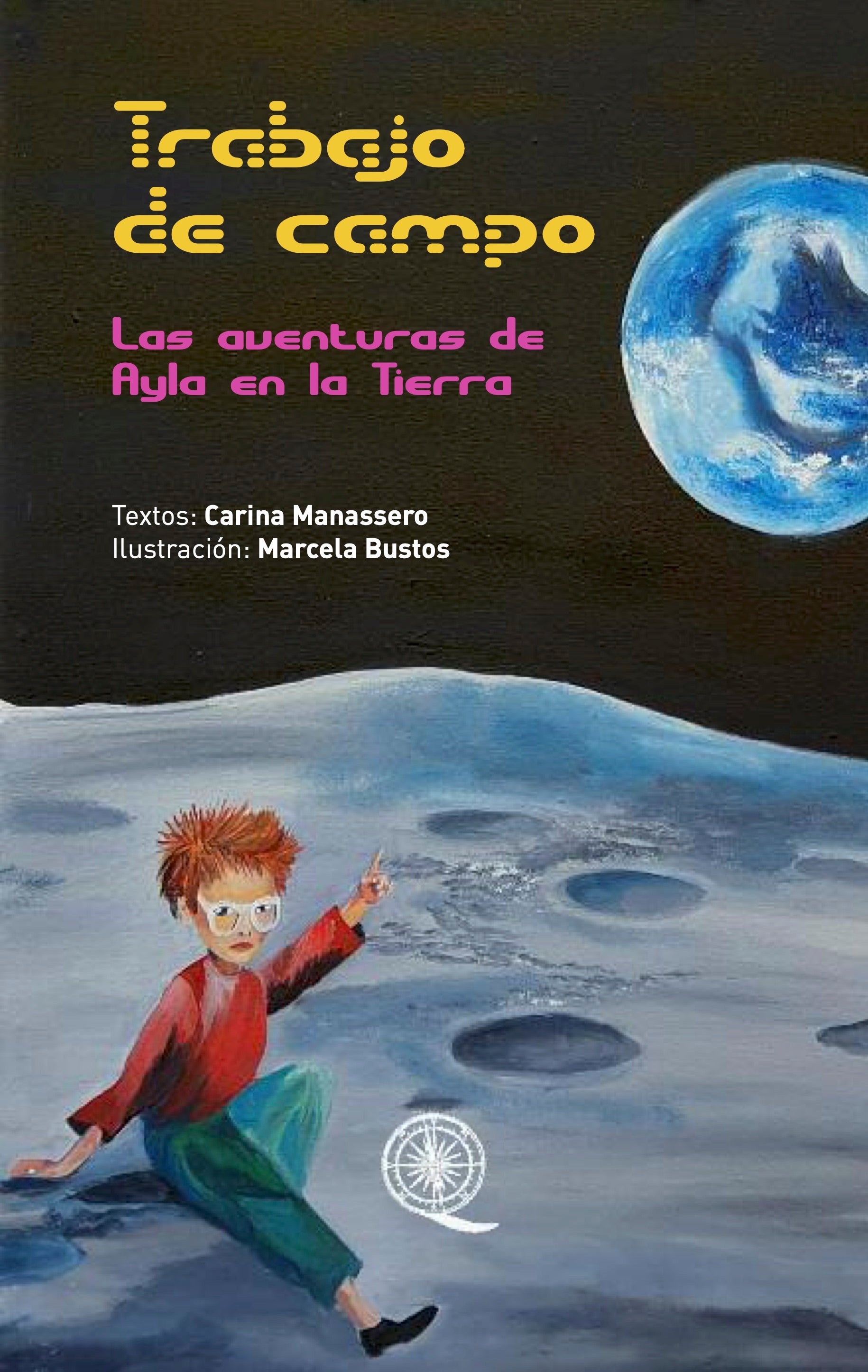 Cubierta de libro para Trabajo de Campo, Las Aventuras de Ayla en la Tierra